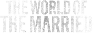 The World of the Married