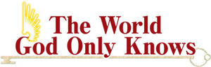 The World God Only Knows
