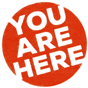 You Are Here