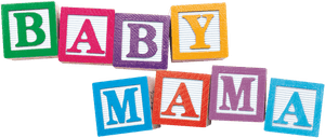 Baby Mama