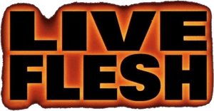 Live Flesh