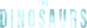 The Dinosaurs