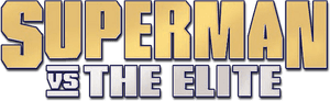 Superman vs. The Elite