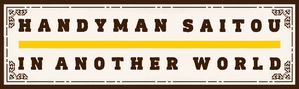 Handyman Saitou in Another World