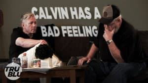 Calvin has a Bad Feeling
