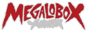 MEGALOBOX