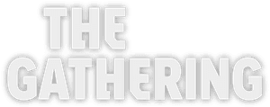 The Gathering