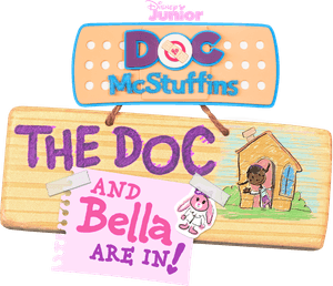 Doc McStuffins: The Doc and Bella Are In!