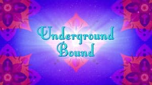 Underground Bound