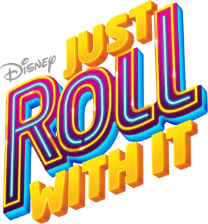 Just Roll with It
