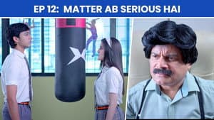 Matter Ab Serious Hai