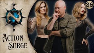 Action Surge Episode 36