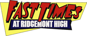 Fast Times at Ridgemont High