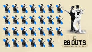 28 Outs: An Imperfect Story