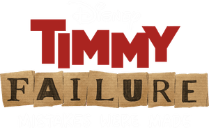 Timmy Failure: Mistakes Were Made