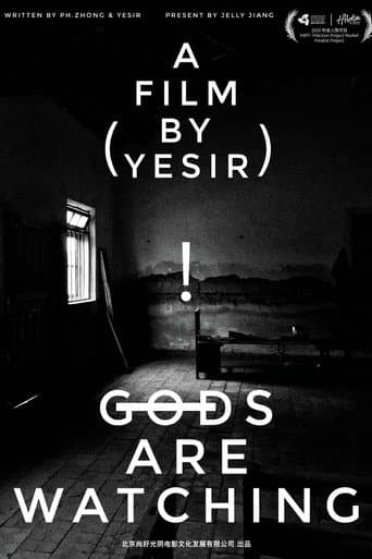 Gods Are Watching