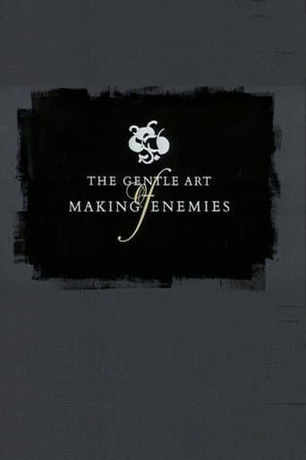 The Gentle Art of Making Enemies