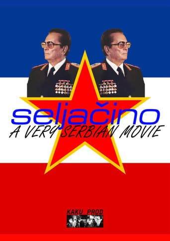 Seljačino: A Very Serbian Movie