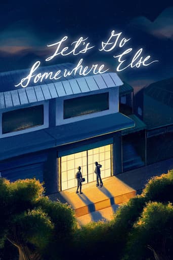 Let's Go Somewhere Else