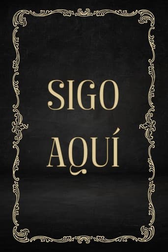 Sigo aquí