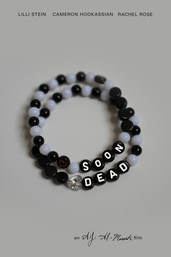 Soon Dead