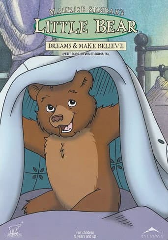 Little Bear - Dreams & Make Believe