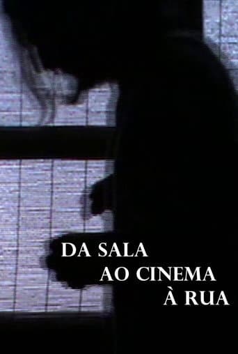 From the Room to the Cinema to Outside