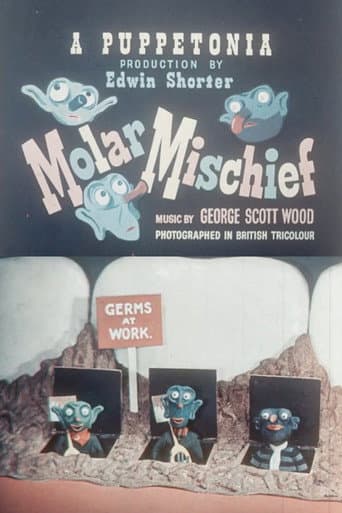 Molar Mischief