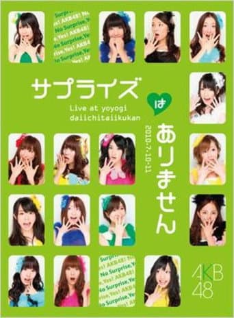 No Surprise, Yes AKB! 2nd Performance