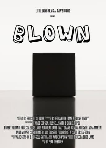 Blown