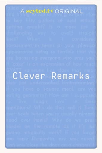 Clever Remarks