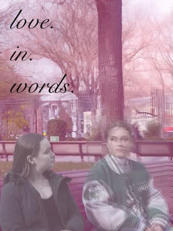 Love. In. Words.