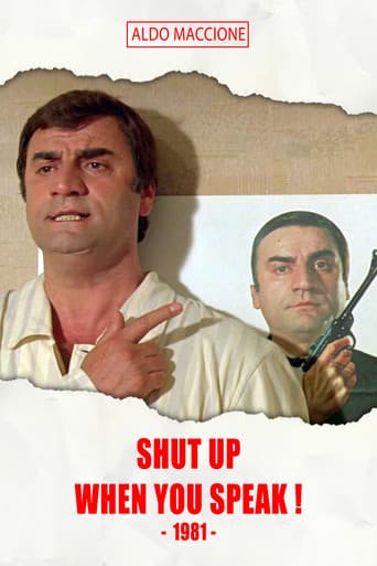 Shut Up When You Speak!