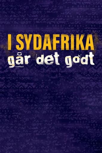 I Sydafrika går det godt