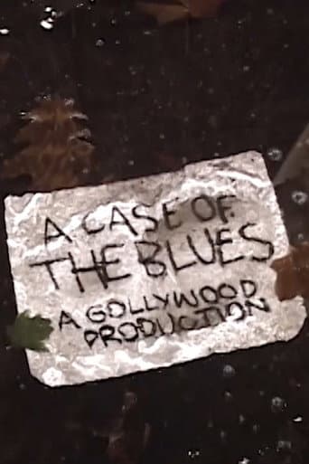 A Case Of The Blues