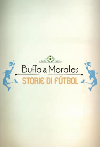 Buffa e Morales: storie di fútbol