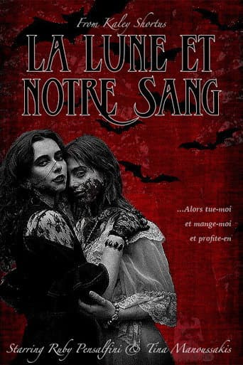 La Lune et Notre Sang