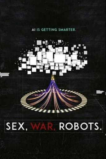 Sex, War, Robots