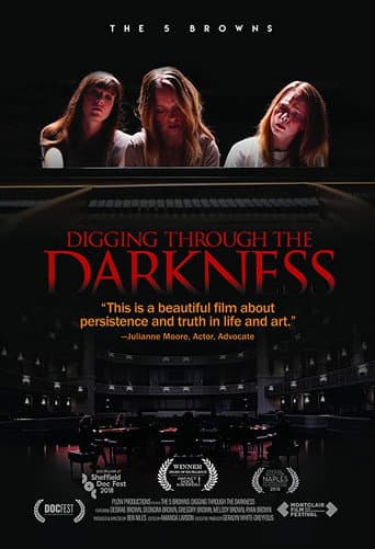 The 5 Browns: Digging Through The Darkness