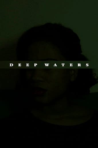 Deep Waters