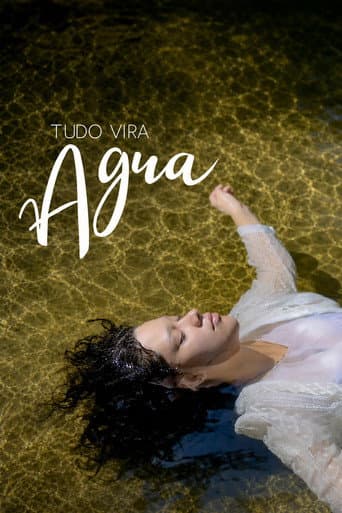 Tudo Vira Água
