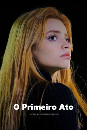 O Primeiro Ato