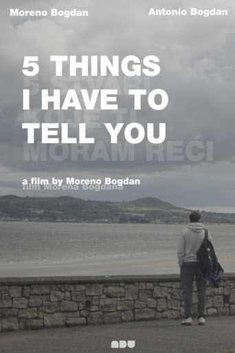 5 Things I Have to Tell You