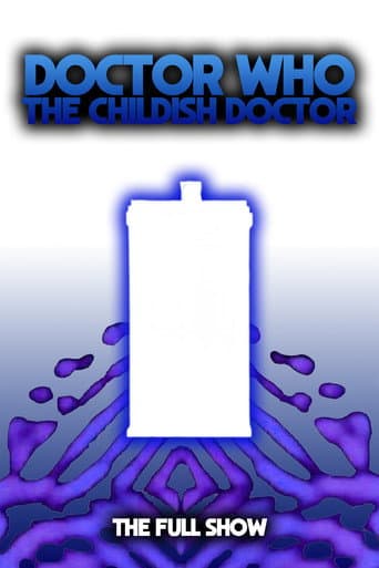 Doctor Who: The Childish Doctor