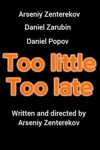 Too Little Too Late