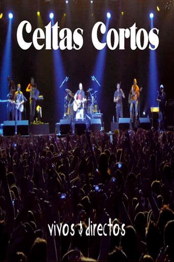 Celtas Cortos - Vivos y Directos