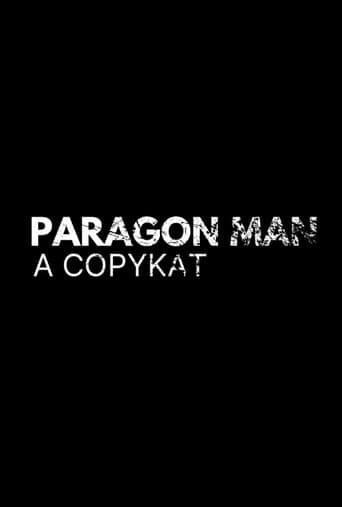 Paragon Man: A Copykat