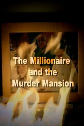 The Millionaire and the Murder Mansion