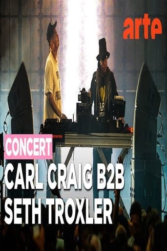 Carl Craig B2B Seth Troxler @ Nuits Sonores 2026
