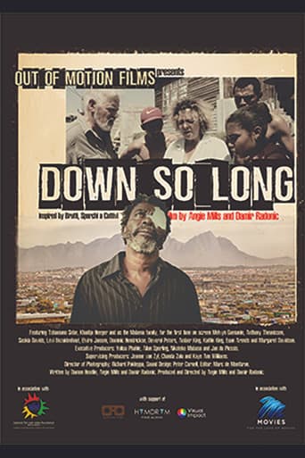 Down So Long